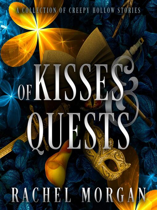 Title details for Of Kisses & Quests by Rachel Morgan - Available